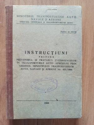 Instructiuni privind prevenirea si tratarea evenimentelor in transporturile auto,navale si aeriene foto