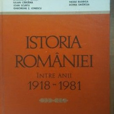 Istoria Romaniei intre anii 1918-1981- Gh.I.Ionita, E.Popescu, A.Petric
