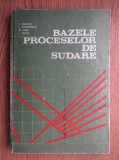 Viorel Miclosi - Bazele proceselor de sudare