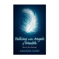 Talking with Angels of Wealth