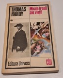 Micile ironii ale vietii - Thomas Hardy