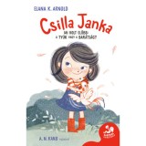Csilla Janka - Elena K. Arnold