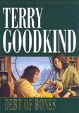 Terry Goodkind - Debt of Bones