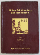 MOLTEN SALT CHEMISTRY AND TECHNOLOGY 5 by H. WENDT , 1998 foto