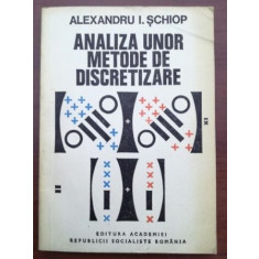 Analiza unor metode de discretizare- Alexandru I. Schiop