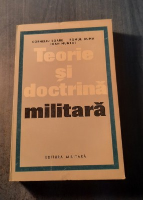 Teorie si doctrina militara Corneliu Soare foto