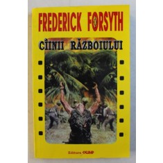 CAINII RAZBOIULUI de FREDERICK FORSYTH , 1993