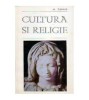 Alexandru Tanase - Cultura si religie - 108692