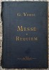 Messe de Requiem - G. Verdi// a doua jumatate a sec. XIX