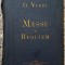 Messe de Requiem - G. Verdi// a doua jumatate a sec. XIX