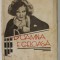 DOAMNA E GELOASA ...de C. COSCO , 1933 , PREZINTA PETE SI URME DE UZURA