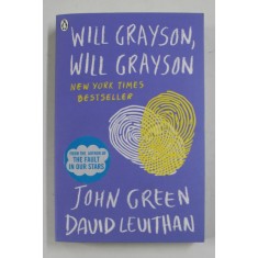 WILL GRAYSON , WILL GRAYSON by JOHN GREEN and DAVID LEVITHAN , 2010