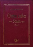 Scrieri (volumul 1) - 2003 - Martin Luther (X272)