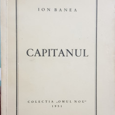ION BANEA CAPITANUL COLECTIA OMUL NOU 1951 SALZBURG MISCAREA LEGIONARA CODREANU