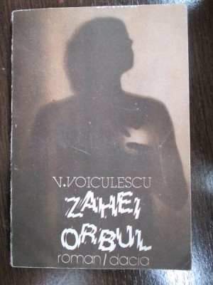 Zahei orbul-V.Voiculescu foto