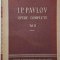 Opere complete, vol. II (Cartea I) &ndash; I. P. Pavlov
