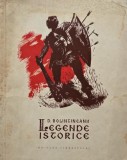 Legende Istorice - Dimitrie Bolintineanu (Anticariat) Carte