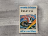 Futurismul de Grigore Arbore