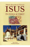 Isus in India si Tibet - Nikolai Alexandrovici Notovici