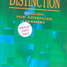 DISTINCTION, ENGLISH FOR ADVANCED LEARNERS-MARK FOLEY, DIANE HALL