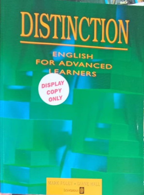 DISTINCTION, ENGLISH FOR ADVANCED LEARNERS-MARK FOLEY, DIANE HALL foto