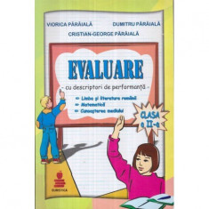 V. Paraiala, Dumitru D. Paraiala, C. - G. Paraiala - Evaluare cu descriptori de performanta clasa a II-a - 122172