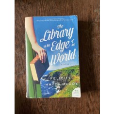 Felicity Hayes-McCoy The Library at the Edge of the World