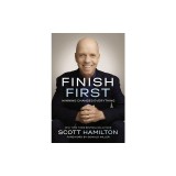 Finish First: Winning Changes Everything