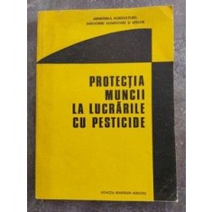Protectia muncii la lucrarile cu pesticide- Mihail Ionita