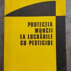 Protectia muncii la lucrarile cu pesticide- Mihail Ionita