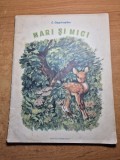 Carte pentru copii - mari si mici - din anul 1953