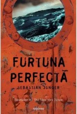 Furtuna perfecta/Sebastian Junger