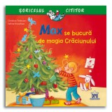Max se bucura de magia Craciunului - Editura DPH