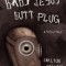 The Baby Jesus Butt Plug