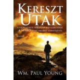 Keresztutak - WM. Paul Young