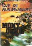 Cumpara ieftin Mont-Oriol - Guy de Maupassant