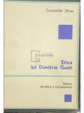 Constantin Stroe - Etica lui Dimitrie Gusti (Editia: 1978)