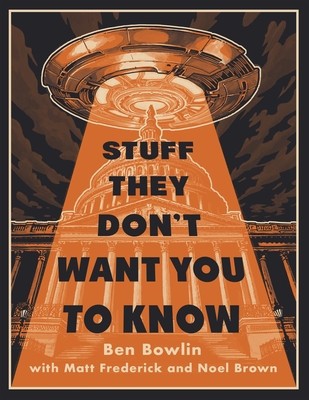 Stuff They Don&amp;#039;t Want You to Know foto