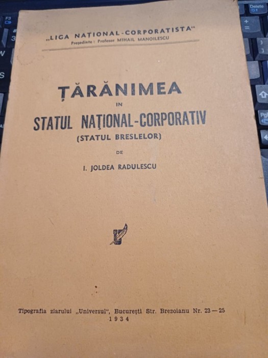 I. Joldea Rădulescu - Țărănimea &icirc;n statul național-corporativ (statul breslelor)