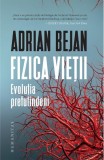 Cumpara ieftin Fizica vietii. Evolutia pretutindeni, Humanitas