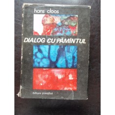 DIALOG CU PAMANTUL - HANS CLOOS