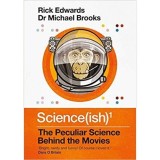 Science(ish): The Peculiar Science Behind the Movies