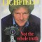NOT THE WHOLE TRUTH by PATRICK LICHFIELD , AN AUTOBIOGRAPHY , 1986