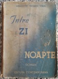 Intre zi si noapte - Henriette Yvonne Stahl