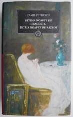 Ultima noapte de dragoste, intaia noapte de razboi &ndash; Camil Petrescu