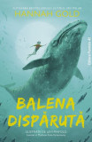 Balena dispărută - Paperback brosat - Hannah Gold - Paralela 45