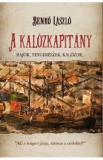 A kalozkapitany. Capitanul piratilor - Benko Laszlo