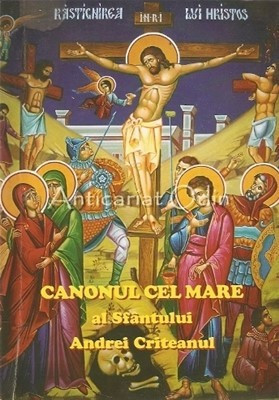Canonul Cel Mare - Andrei Criteanu