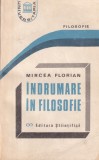 Mircea Florian - Indrumare in filosofie