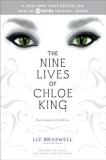 The Nine Lives of Chloe King: The Fallen; The Stolen; The Chosen